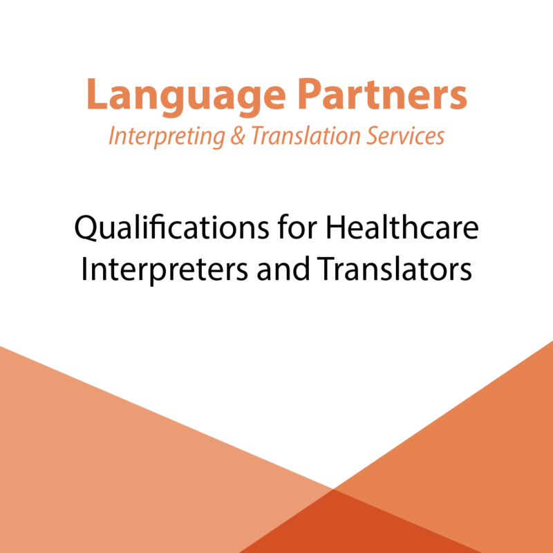 Certification for Healthcare Interpreters and Translators – Language ...